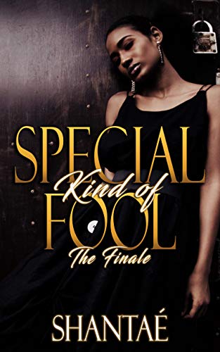 Special Kind of Fool: The Finale