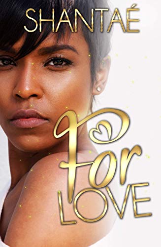 For Love