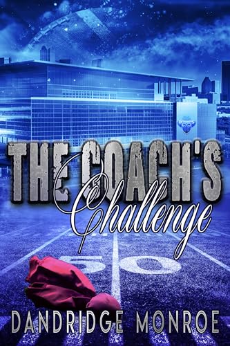 The Coach's Challenge : Desperados Book Six