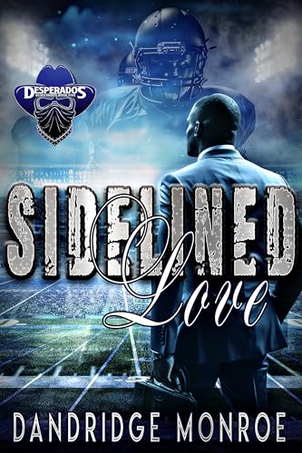 Sidelined Love