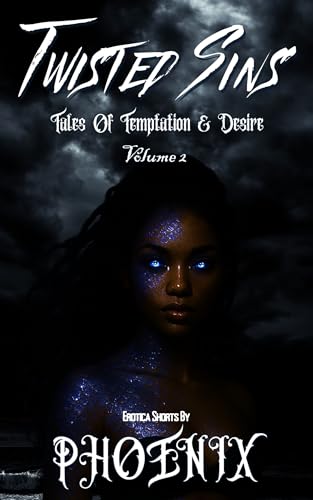 Twisted Sins: Tales of Temptation & Desire Volume 2