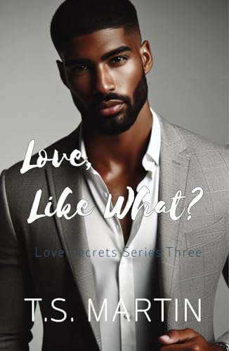 Love, Like What?