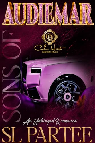 Sons Of Audiemar: An Unhinged Romance