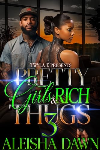 Pretty Girls & Rich Thugs 3: Finale