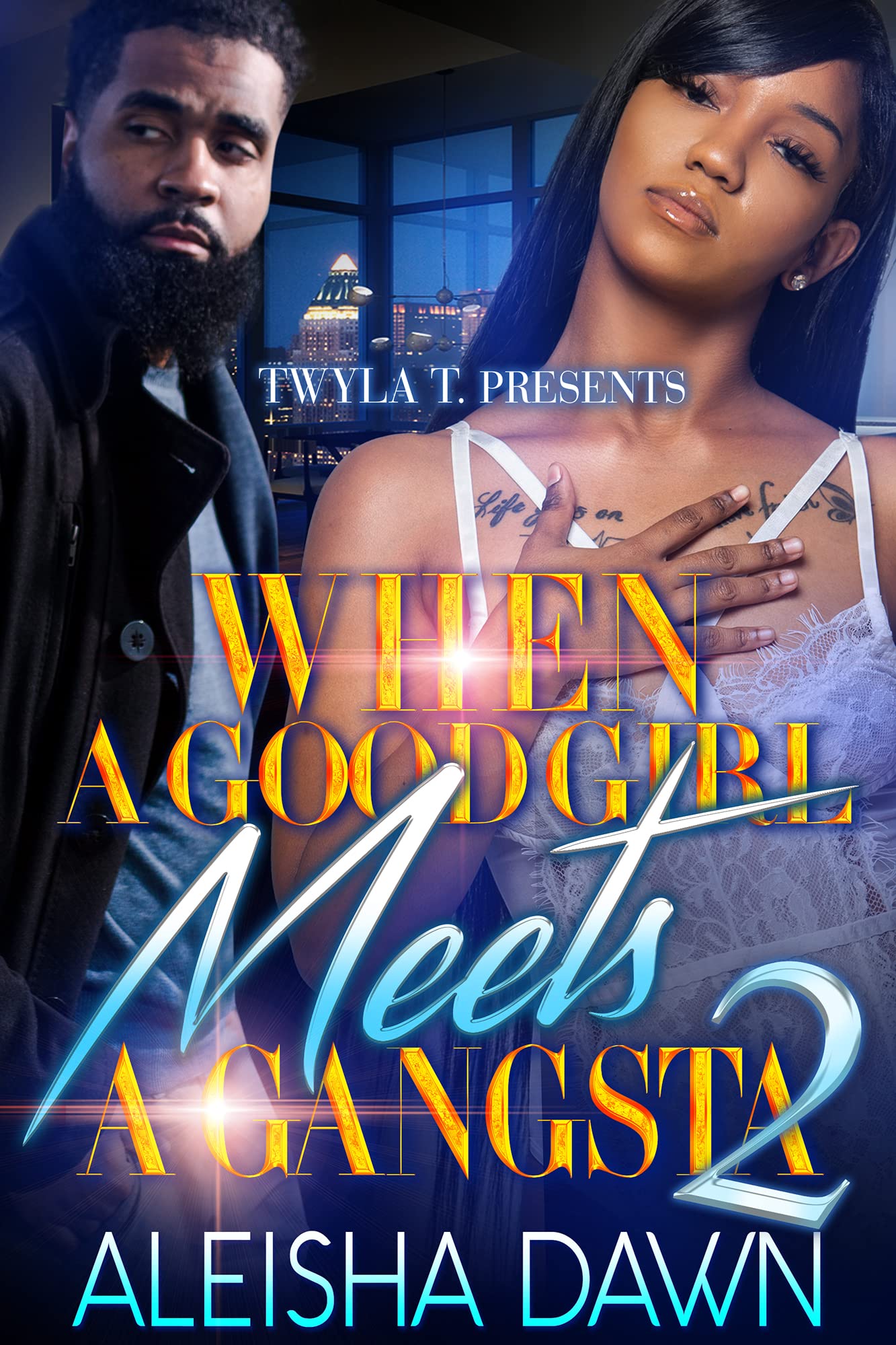 When A Good Girl Meets A Gangsta 2: Finale
