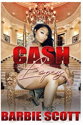 Cash Lopez: Trap Gyrl 5