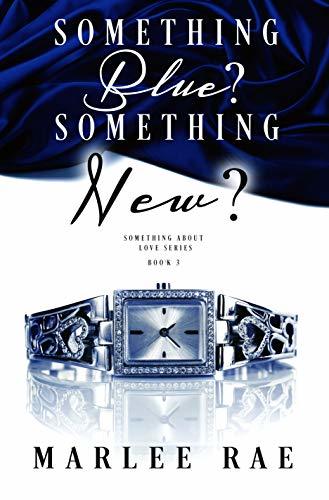 Something Blue? Something New?