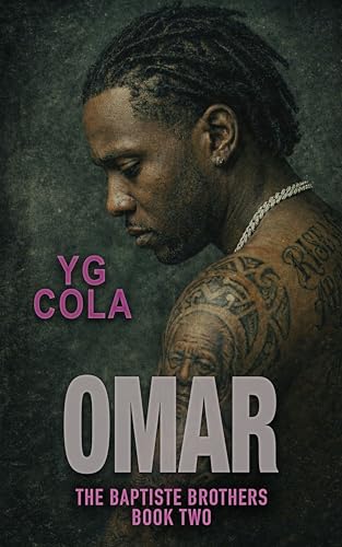 Omar: The Baptiste Brothers Book Two