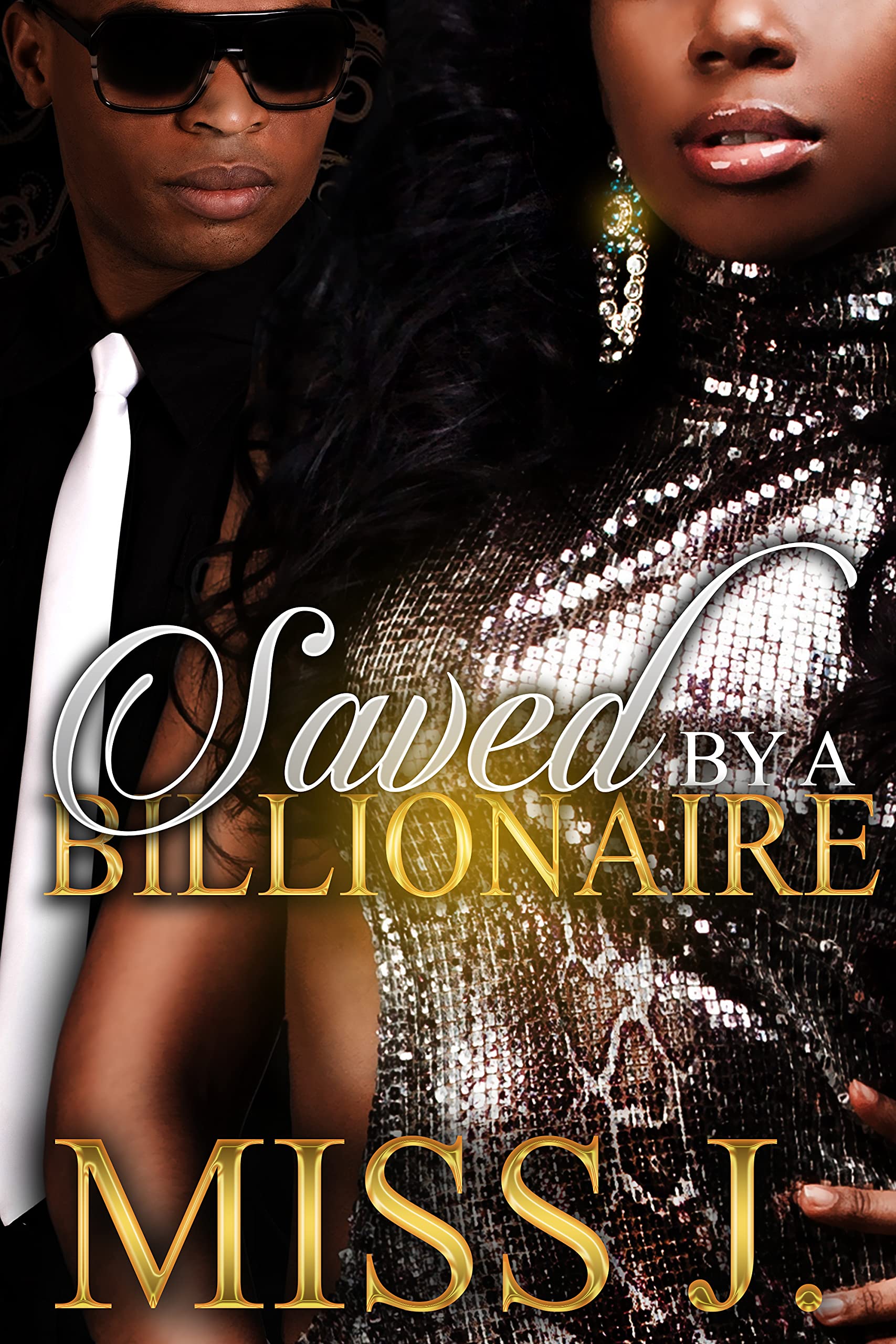 Saved by A Billionaire (The Duke Family Book 3)