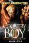 Country Boy II : Still Country, The Aftermath