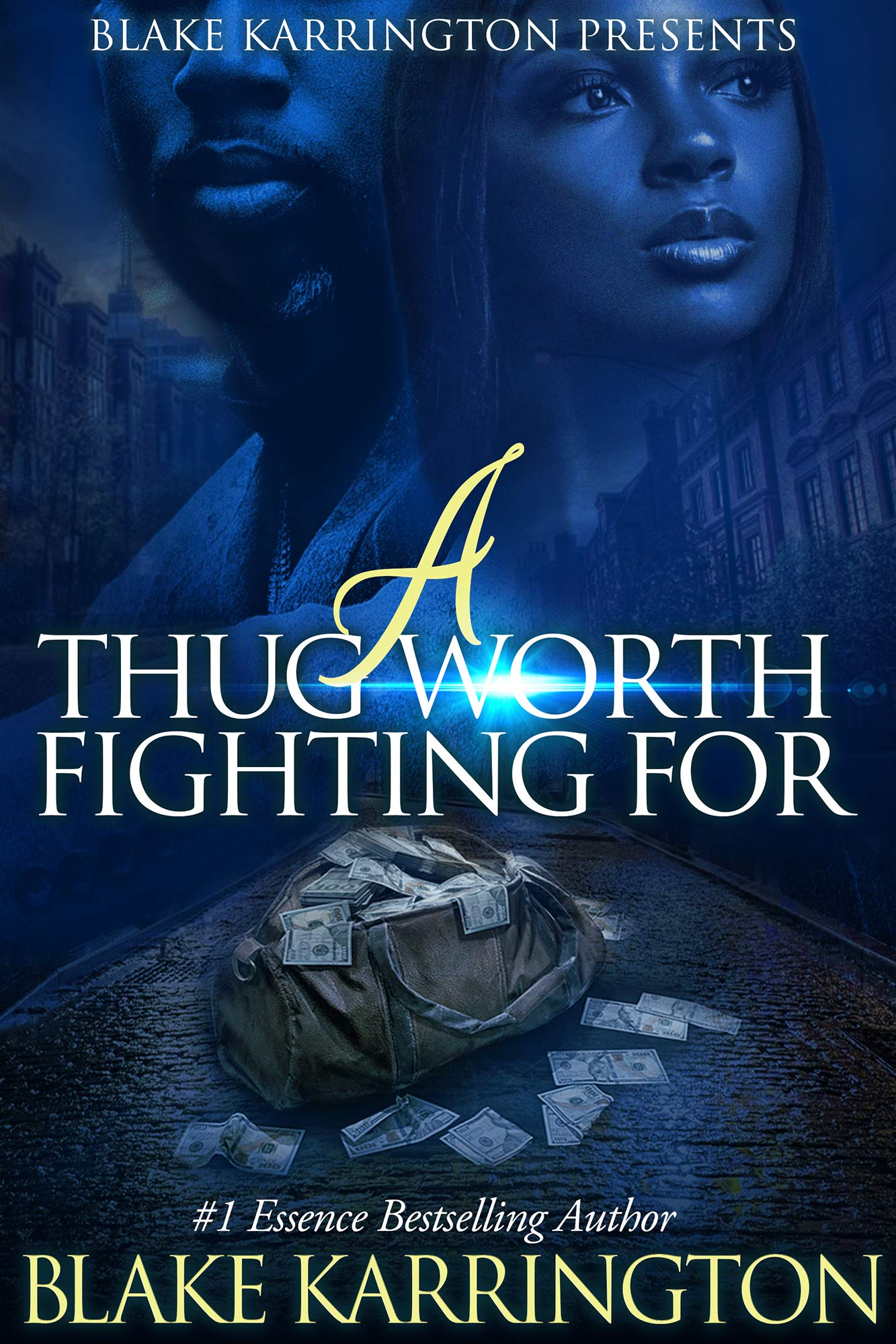 A Thug Worth Fighting For