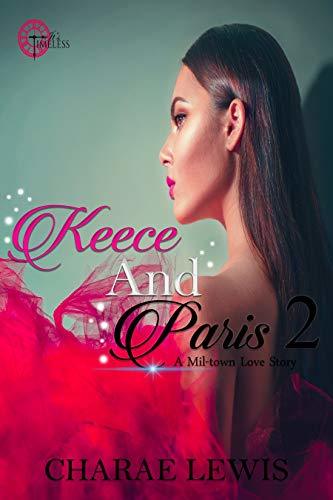 Keece and Paris 2: A Milwaukee Love Story