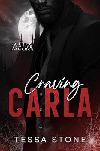 Craving Carla: A Dark Vampire Romance