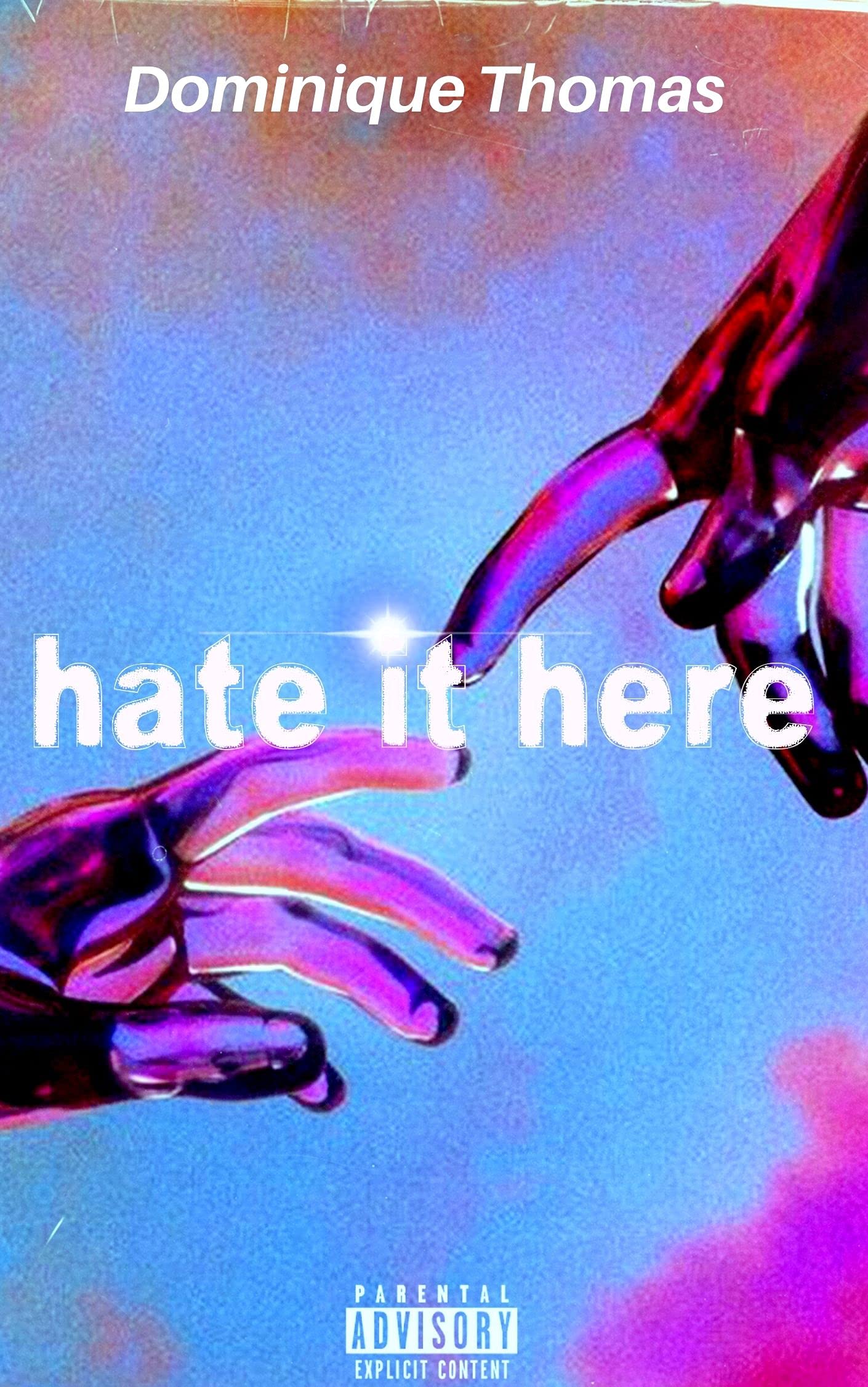 Hate it Here