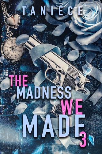 The Madness We Made 3