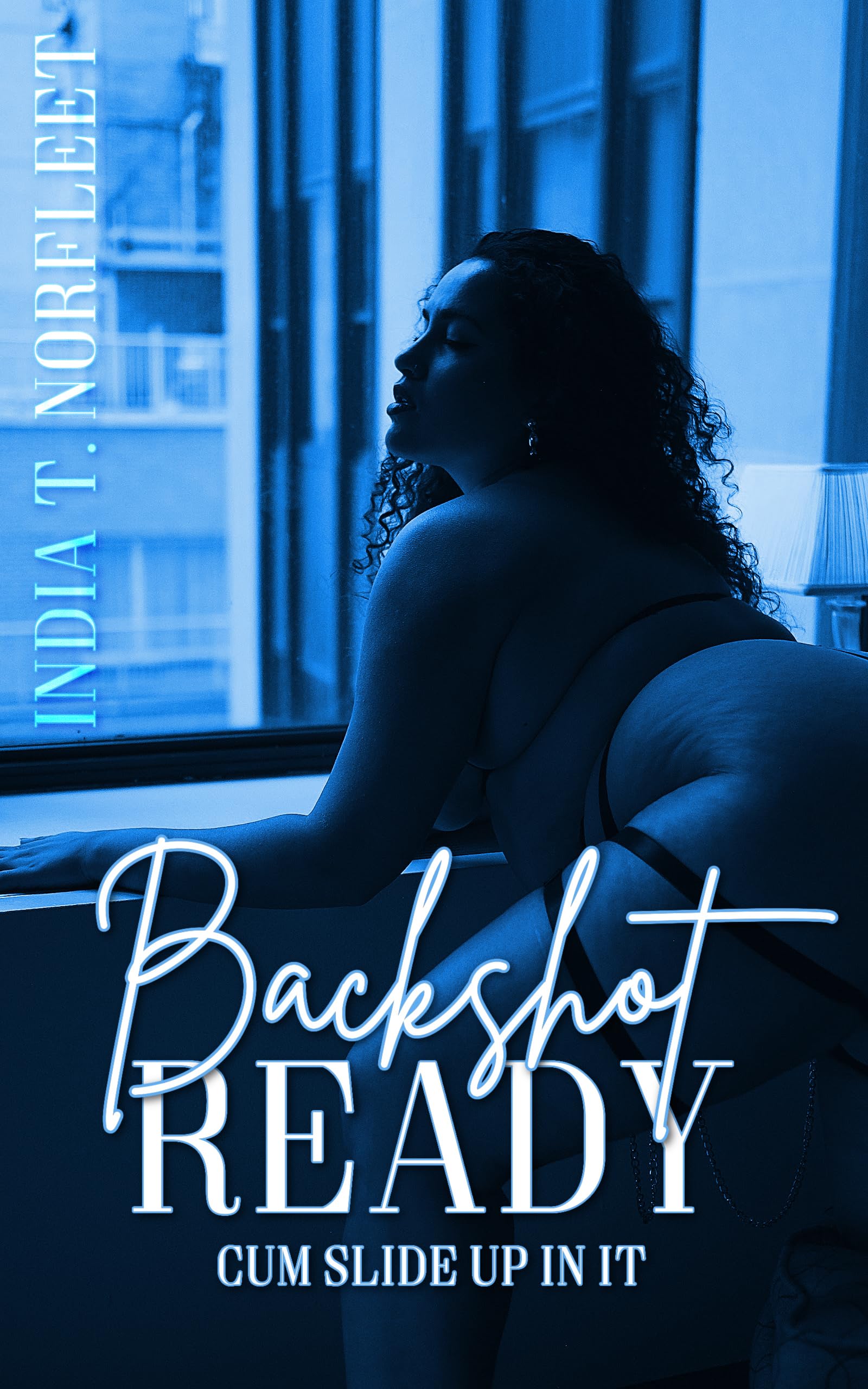 Backshot Ready: CUM SLIDE UP IN IT