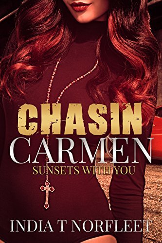 Chasin Carmen: Sunsets With You