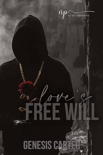 LOVE'S FREE WILL