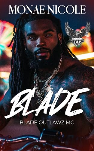 Blade: Blade Outlawz MC