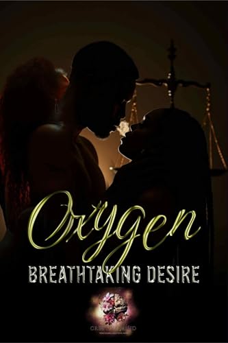 Oxygen Breathtaking Desire