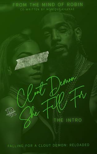 Clout Demon She Fell For: The Intro: Falling For A Clout Demon Reloaded