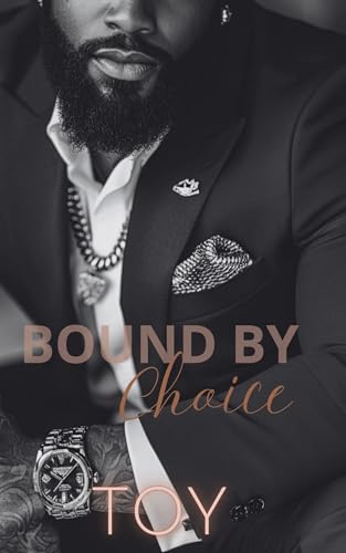 Bound By Choice