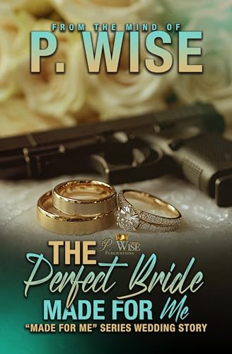 The Perfect Bride Made For Me