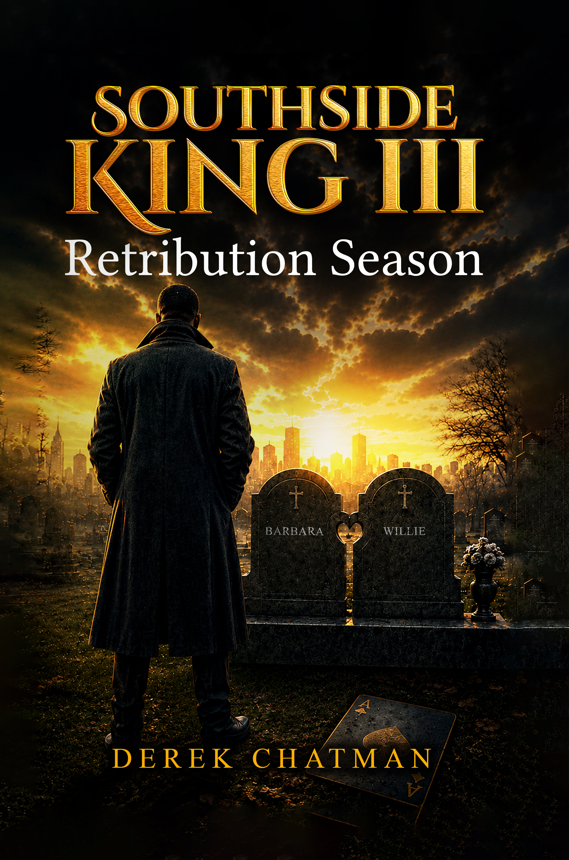 Southside Kings Book 3: Retribution Season