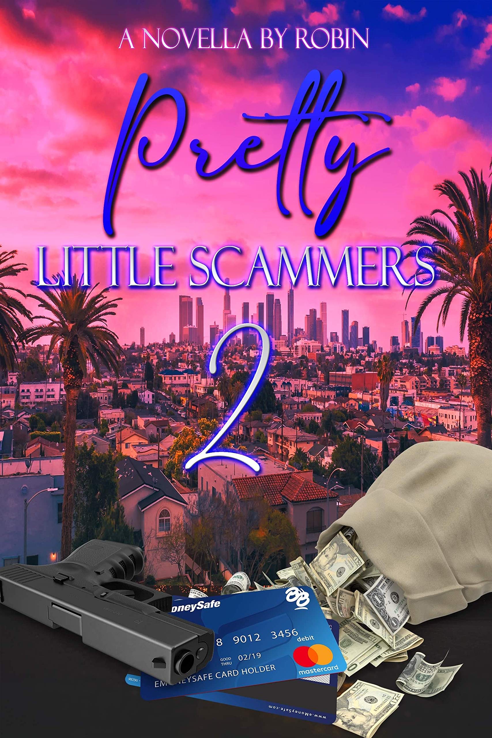 Pretty Little Scammers 2: To Vegas from Los Angeles
