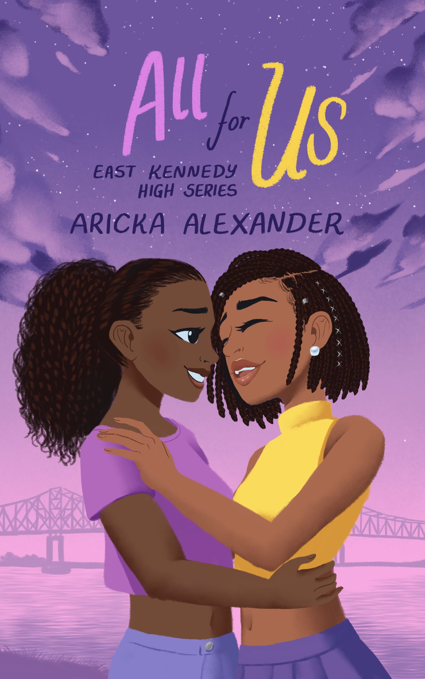 All For Us (East Kennedy High Series, #2)
